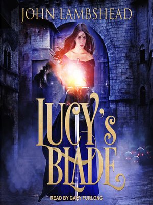 cover image of Lucy's Blade
